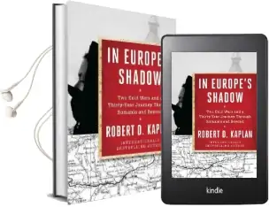 In Europe'S Shadow Audiobook download free by Robert D. Kaplan