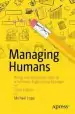 Audiobook Managing Humans: Biting and Humorous Tales of a Software Engineering Manager author Michael Lopp