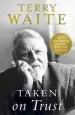 Audiobook Taken on Trust: 25Th Anniversary Edition author Terry Waite