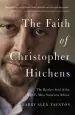 Audiobook The Faith of Christopher Hitchens: The Restless Soul of the World'S Mostnotorious Atheist author Larry Alex Taunton
