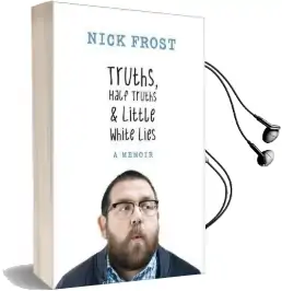 Truths, Half Truths and Little White Lies Audiobook download free by Nick Frost