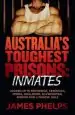 Audiobook Australia'S Toughest Prisoners: Inmates author James Phelps