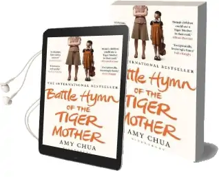 Battle Hymn of the Tiger Mother Audiobook download free by Amy Chua