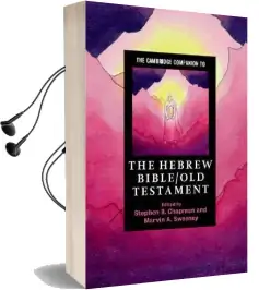 Cambridge Companions to Religion: The Cambridge Companion to the Hebrew Bible/Old Testament Audiobook download free by Stephen B. Chapman