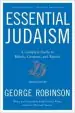 Audiobook Essential Judaism: Updated Edition: A Complete Guide to Beliefs, Customs & Rituals author George Robinson