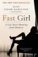 Audiobook Fast Girl: A Life Spent Running From Madness author Suzy Favor Hamilton