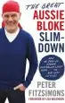 Audiobook The Great Aussie Bloke Slim-Down author Peter Fitzsimons