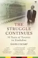 Audiobook The Struggle Continues: 50 Years of Tyranny in Zimbabwe author David Coltart