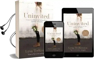 Uninvited: Living Loved When you Feel Less Than, Left Out, and Lonely Audiobook download free by Lysa Terkeurst