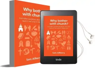 Why Bother With Church?: And Other Questions About why you Need it and why it Needs you Audiobook download free by Sam Allberry