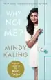 Audiobook Why not me? author Mindy Kaling