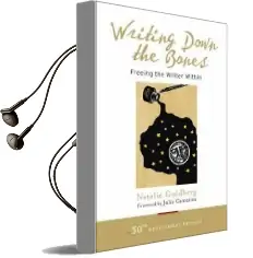 Writing Down the Bones Audiobook download free by Natalie Goldberg