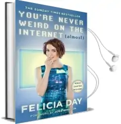 You'Re Never Weird on the Internet (Almost) Audiobook download free by Felicia Day