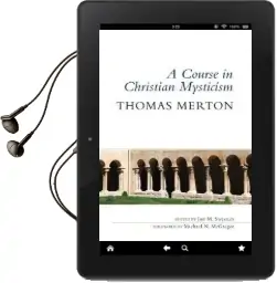 A Course in Christian Mysticism Audiobook download free by Thomas Merton