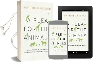 A Plea for the Animals, a Audiobook download free by Matthieu Ricard