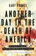 Audiobook Another day in the Death of America author Gary Younge