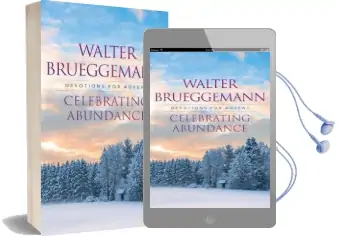 Celebrating Abundance: Devotions for Advent Audiobook download free by Walter Brueggemann