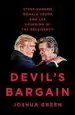 Audiobook Devil'S Bargain: Steve Bannon, Donald Trump and the Storming of the Presidency author Joshua Green