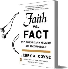 Faith Versus Fact Audiobook download free by Jerry A Coyne