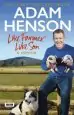 Audiobook Like Farmer, Like son author Adam Henson