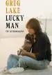 Audiobook Lucky man: The Autobiography author Greg Lake