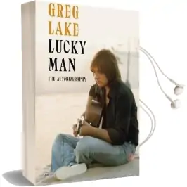 Lucky man: The Autobiography Audiobook download free by Greg Lake