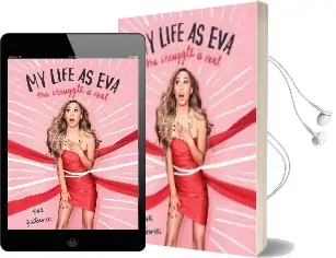 My Life as eva: The Struggle is Real Audiobook download free by Eva Gutowski