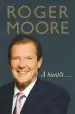 Audiobook Roger Moore: A Bientot... author Roger Moore