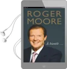 Roger Moore: A Bientot... Audiobook download free by Roger Moore