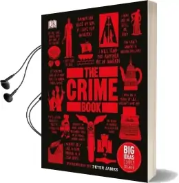 The Crime Book: Big Ideas Simply Explained Audiobook download free by Dk