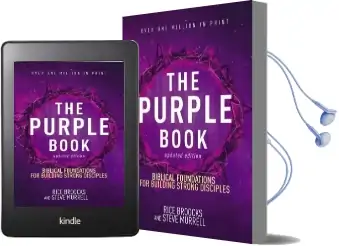 The Purple Book, Updated Edition: Biblical Foundations for Building Strong Disciples Audiobook download free by Rice Broocks