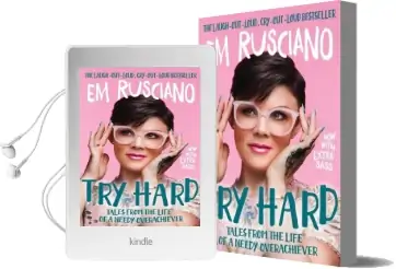 Try Hard: Tales From the Life of a Needy Overachiever (Extra Sass Edition) Audiobook download free by Em Rusciano