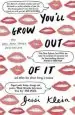 Audiobook You'Ll Grow out of it author Jessi Klein