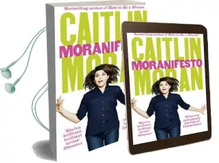 Moranifesto Audiobook download free by Caitlin Moran