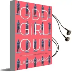 Odd Girl out: An Autistic Woman in a Neurotypical World Audiobook download free by Laura James