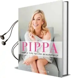 Pippa: Simple Tips to Live Beautifully Audiobook download free by Pippa O'Connor