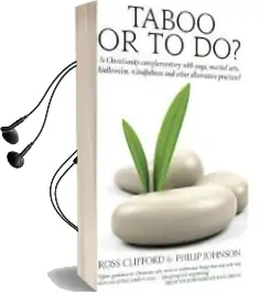 Taboo or to do: Is Christianity Complementary With Yoga, Martial Arts, Hallowe'En, Mindfulness and Other Alternative Practices? Audiobook download free by Ross Clifford