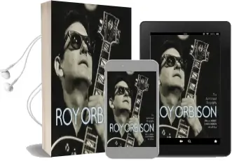 The Authorized roy Orbison Audiobook download free by Roy Orbison