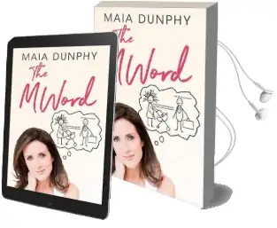 The m Word Audiobook download free by Maia Dunphy