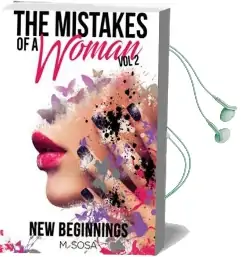 The Mistakes of a Woman: Volume 2: New Beginnings Audiobook download free by M Sosa