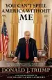 Audiobook You Can'T Spell America Without me: The Really Tremendous Inside Story of my Fantastic First Year as President Donald j. Trump (a So-Called Parody) author Alec Baldwin