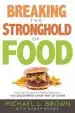 Audiobook Breaking the Stronghold of Food: How we Conquered Food Addictions and Discovered a new way of Living author Michael L Brown