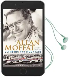Climbing the Mountain: The Autobiography Audiobook download free by Allan Moffat
