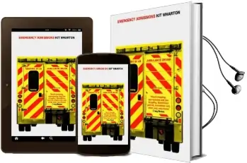 Emergency Admissions: Memoirs of an Ambulance Driver Audiobook download free by Kit Wharton