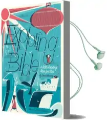 Exploring the Bible: A Bible Reading Plan for Kids Audiobook download free by David Philip Murray