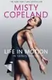 Audiobook Life in Motion: An Unlikely Ballerina author Misty Copeland
