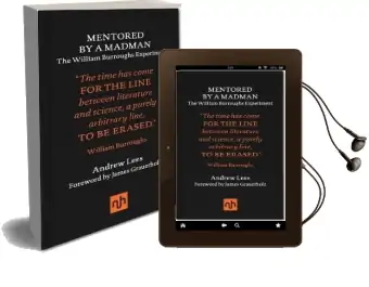 Mentored by a Madman: The William Burroughs Experiment Audiobook download free by Andrew Lees