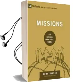 Missions: How the Local Church Goes Global Audiobook download free by Andy Johnson