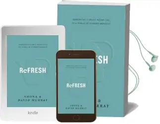 Refresh: Embracing a Grace-Paced Life in a World of Endless Demands Audiobook download free by David Murray