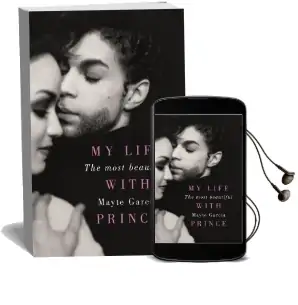 The Most Beautiful: My Life With Prince Audiobook download free by Mayte Garcia